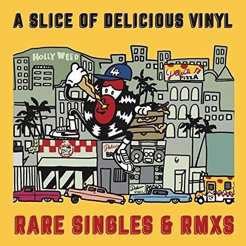 Various Artists: A Slice of Delicious Vinyl: Rare Singles & RMXS / Various [VINYL]