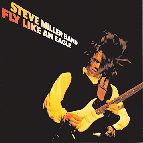 Steve Miller: Fly Like An Eagle [VINYL]