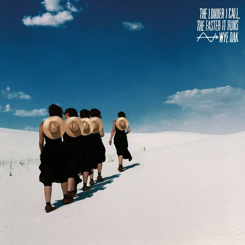 Wye Oak: Louder I Call The Faster It Runs [VINYL]