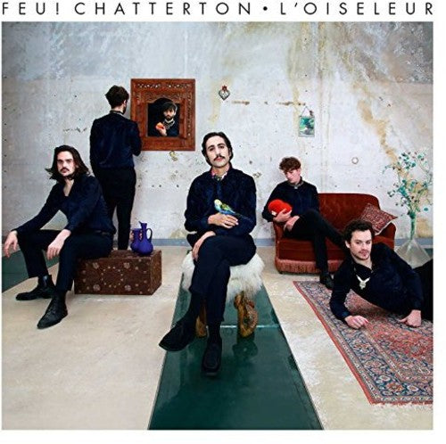Feu Chatterton: L'Oiseleur [VINYL]