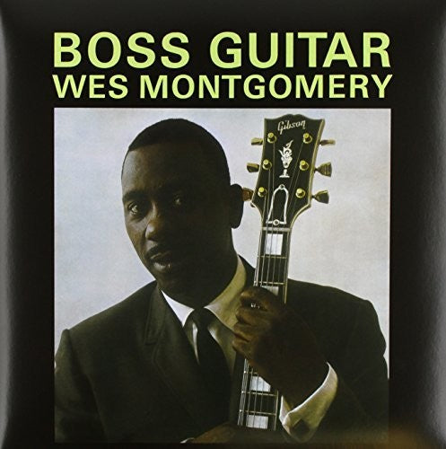 Wes Montgomery: Boss Guitar [VINYL]