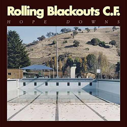 Rolling Blackouts C. F.: Hope Downs [VINYL]