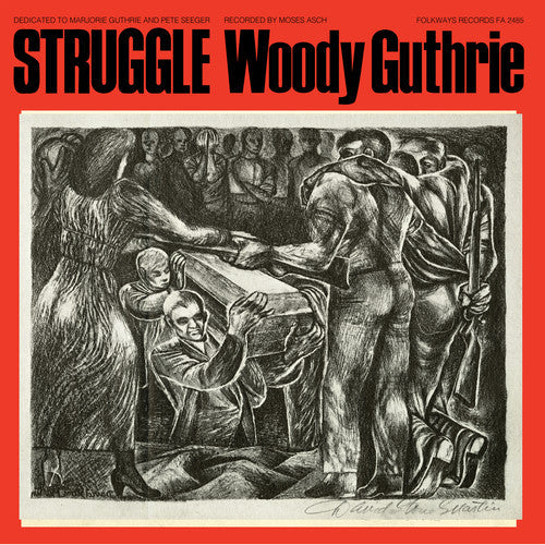 Woody Guthrie: Struggle [VINYL]