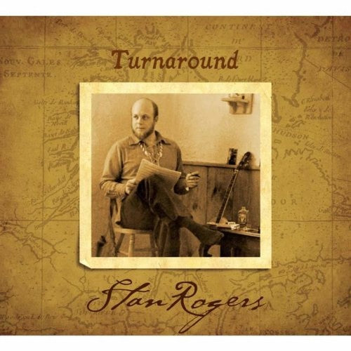 Stan Rogers: Turnaround [VINYL]
