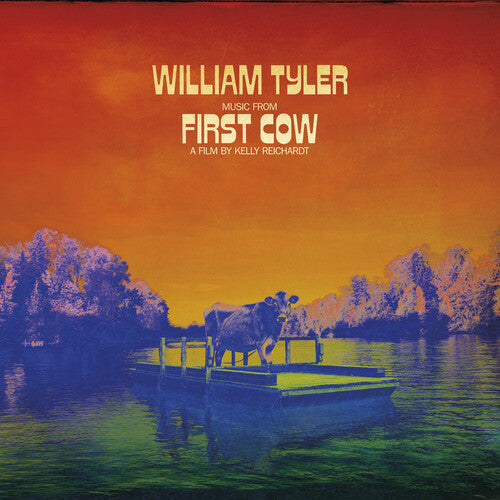 William Tyler: Music From First Cow [VINYL]