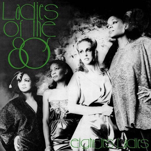 Eighties Ladies: Ladies Of The Eighties [VINYL]