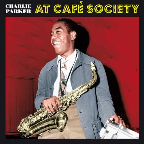 Charlie Parker: At Cafe Society [180-Gram Red Colored LP With Bonus Tracks] [VINYL]