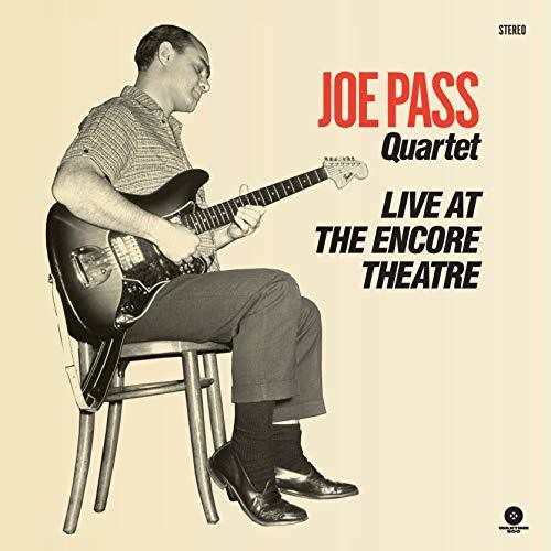 Joe Pass: Live At The Encore Theatre [VINYL]