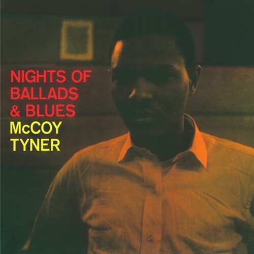McCoy Tyner: Nights Of Ballads & Blues [VINYL]