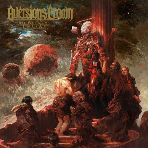 Aversions Crown: Hell Will Come For Us All (Red/Black Vinyl) [VINYL]