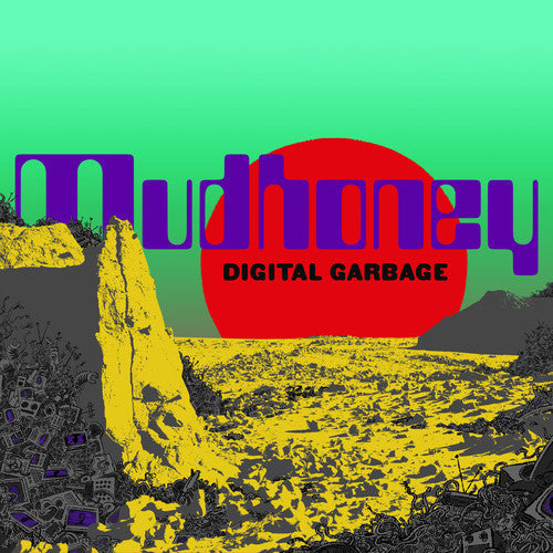 Mudhoney: Digital Garbage [VINYL]