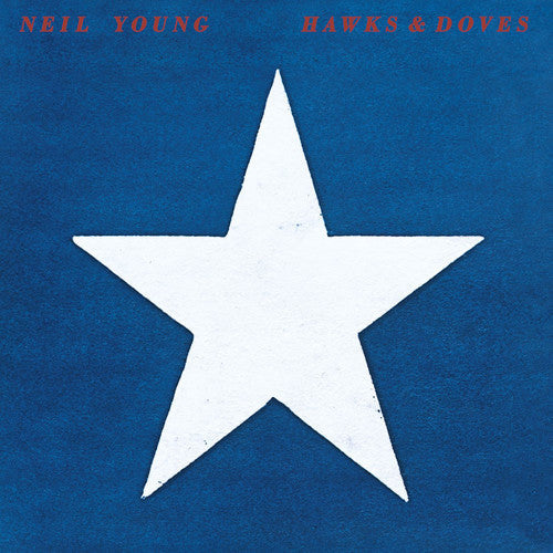 Neil Young: Hawks & Doves [VINYL]