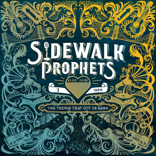 Sidewalk Prophets: The Things That Got Us Here [VINYL]