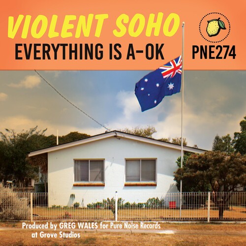 Violent Soho: Everything is A-OK [VINYL]