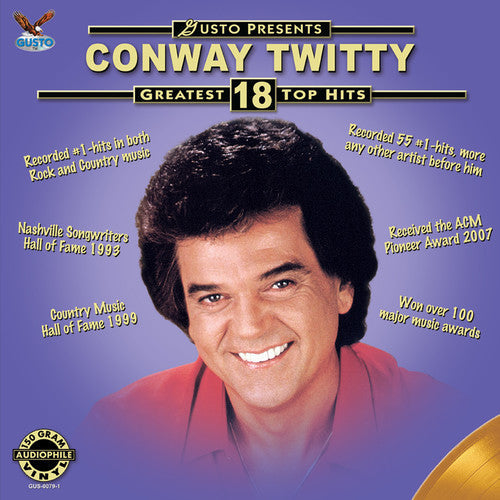 Conway Twitty: Greatest 18 Top Hits [VINYL]
