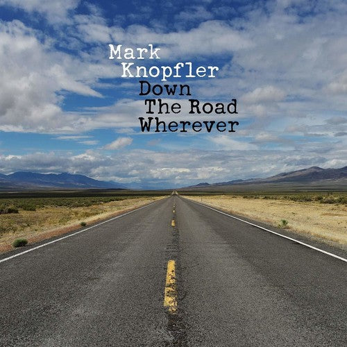 Mark Knopfler: Down The Road Wherever [VINYL]