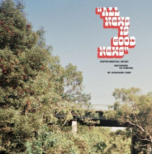 Surprise Chef: All New Is Good News [VINYL]