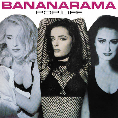 Bananarama: Pop Life [VINYL]