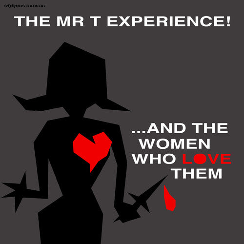 The Mr. T Experience: And The Women Who Love Them [VINYL]