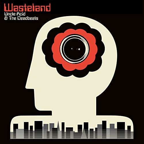 Uncle Acid and the Deadbeats: Wasteland [VINYL]