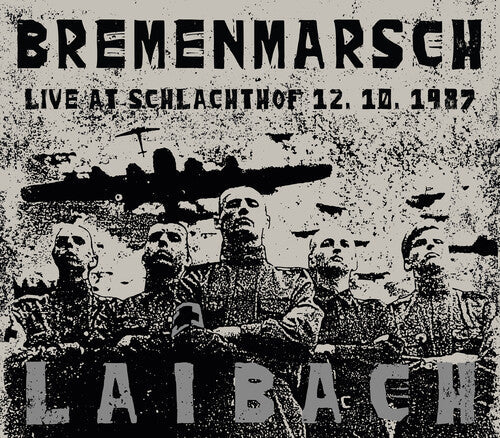 Laibach: Bremenmarsch: Live At Schlachthof 12.10.1987 [VINYL]