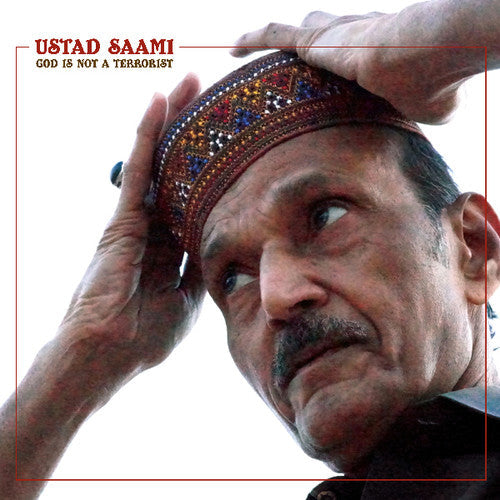 Ustad Saami: God Is Not a Terrorist [VINYL]