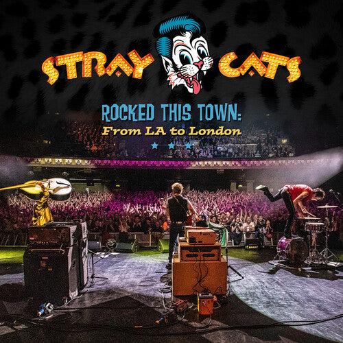 Stray Cats: Rocked This Town: From La To London [VINYL]