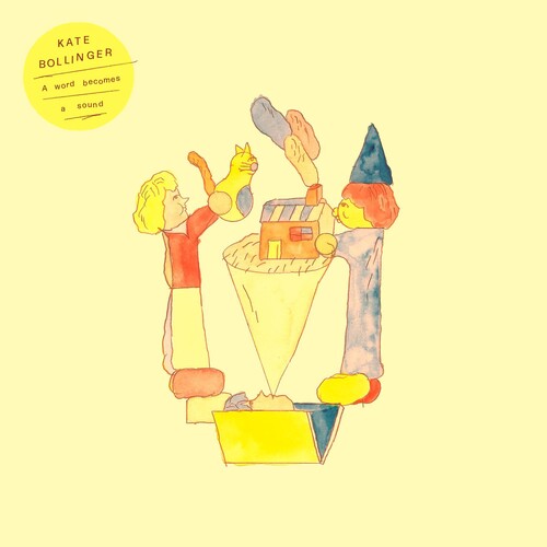 Kate Bollinger: Word Becomes A Sound [VINYL]