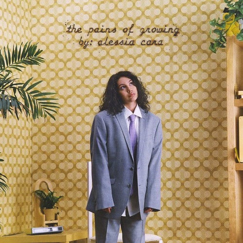 Alessia Cara: Pains Of Growing [VINYL]