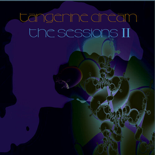 Tangerine Dream: Sessions II [VINYL]