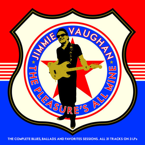 Jimmie Vaughan: The Pleasure's All Mine (The Complete Blues, Ballads And Favourites) - 3 LP [VINYL]