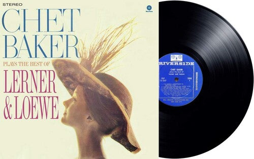 Chet Baker: Chet Baker Plays The Best Of Lerner And Loewe [VINYL]