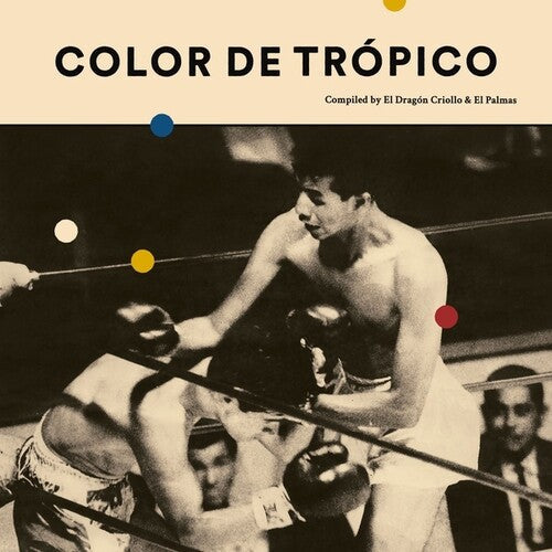 Various Artists: Color de Tropico (Various Artists) [VINYL]