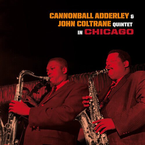 Cannonball Adderley: Quintet In Chicago [180-Gram Colored Vinyl With Bonus Tracks] [VINYL]