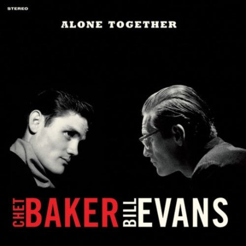 Baker, Chet / Evans, Bill: Alone Together [VINYL]