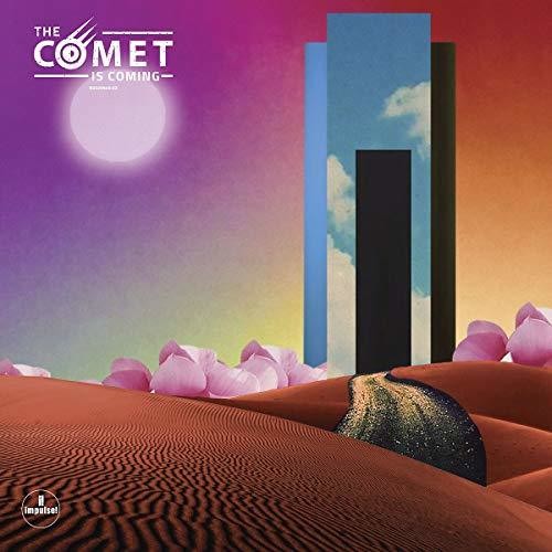 Comet Is Coming: Trust In The Lifeforce Of The Deep Mystery [VINYL]