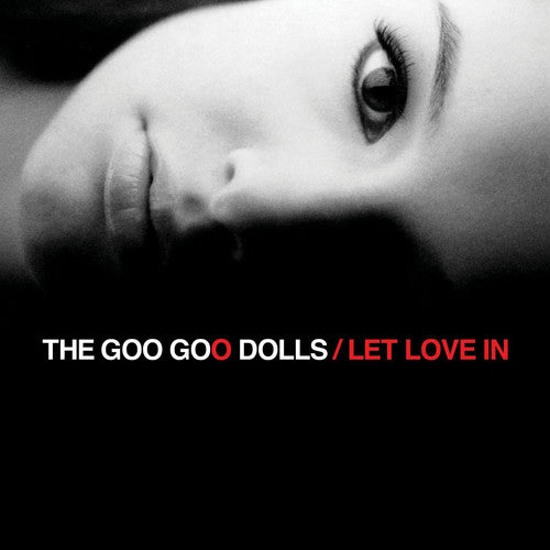 Goo Goo Dolls: Let Love In [VINYL]