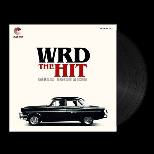 W.R.D. Trio: The Hit [VINYL]