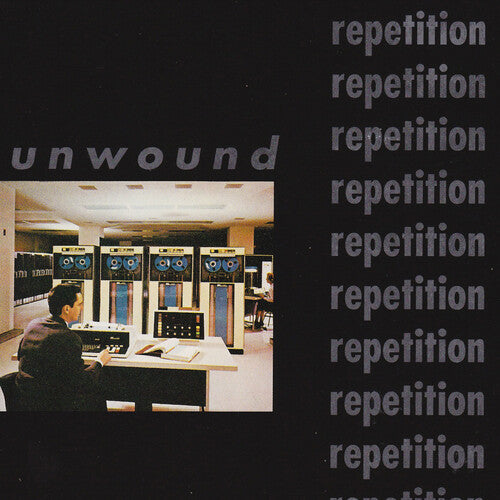 Unwound: Repetition [VINYL]