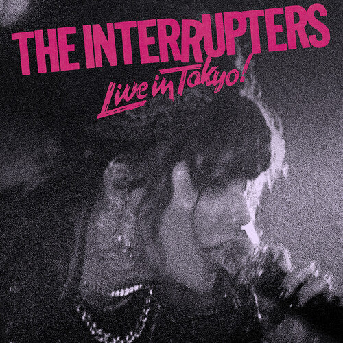 The Interrupters: Live In Tokyo! [VINYL]