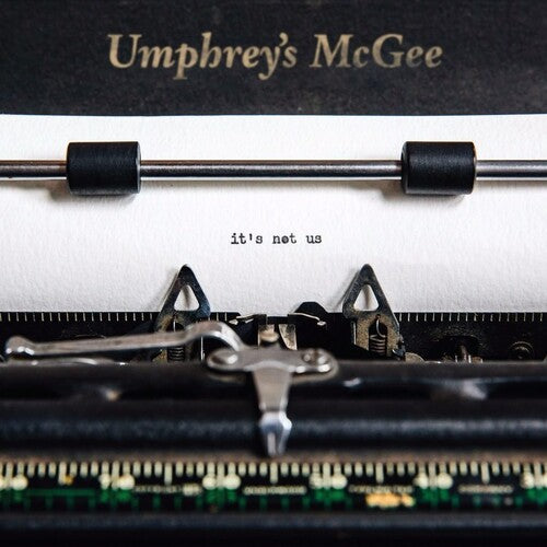 Umphrey's McGee: It's Not Us [VINYL]