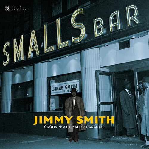 Jimmy Smith: Groovin At Small's Paradise [Gatefold 180-Gram Vinyl] [VINYL]