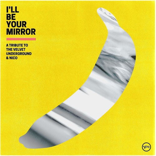 Various Artists: I'll Be Your Mirror: A Tribute To The Velvet Underground & Nico (Vari) [VINYL]