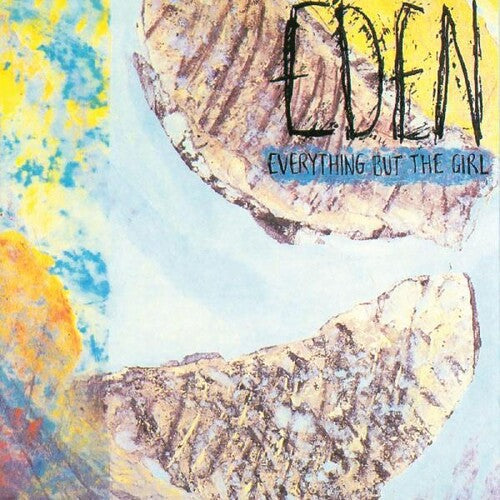 Everything But the Girl: Eden [VINYL]