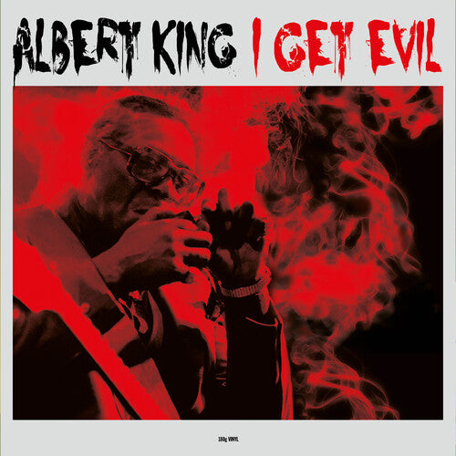 Albert King: I Get Evil (180gm Vinyl) [VINYL]
