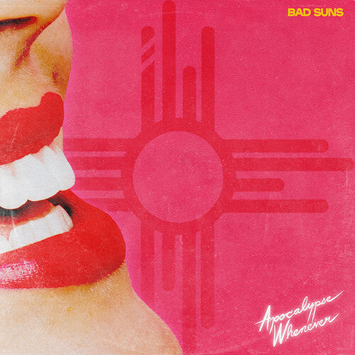 Bad Suns: Apocalypse Whenever [VINYL]
