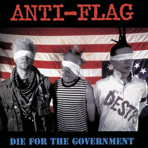 Anti-Flag: DIE FOR THE GOVERNMENT [VINYL]