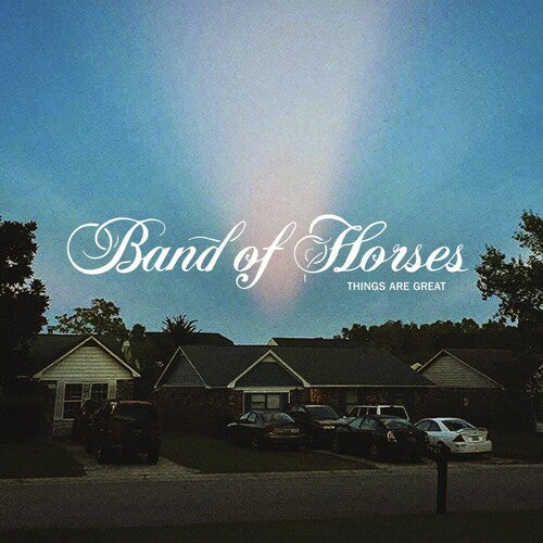 Band of Horses: Things Are Great [VINYL]