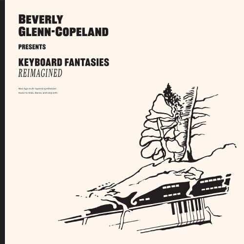 Beverly Glenn-Copeland: Keyboard Fantasies Reimagined - [ VINYL LP ]