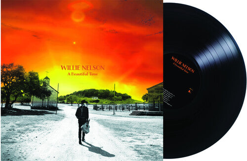 Willie Nelson: A Beautiful Time [VINYL]